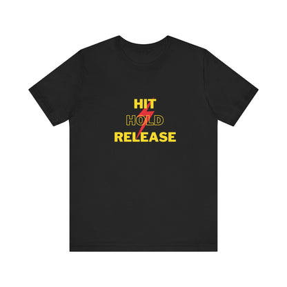 T-Shirt Sleeve Tee - Hit Hold Release